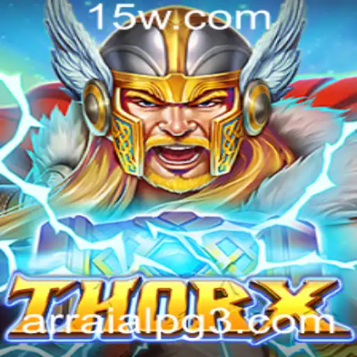 Descubra ThorX: O Novo Sensação dos Jogos com Arraialpg